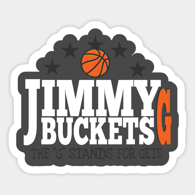 JIMMY G BUCKETS Sticker by HIDENbehindAroc